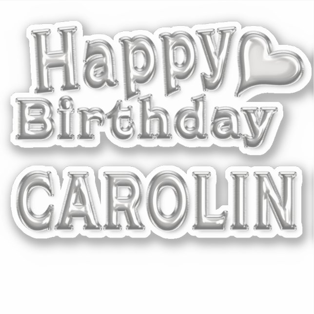 Sticker Carolin Happy Birthday (Devant)