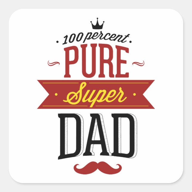 Sticker Carré 100% Pure Super Papa (Devant)