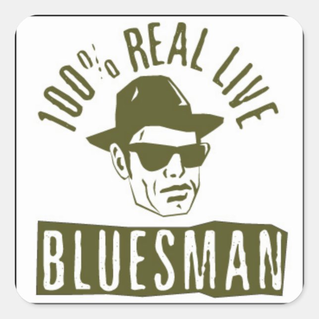Sticker Carré 100% Real Live Bluesman (Devant)