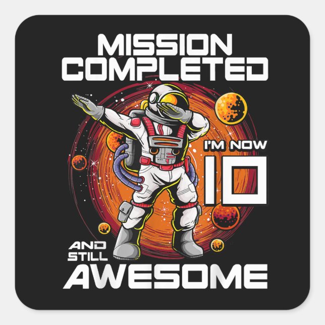 Sticker Carré 10e anniversaire astronaute 10 ans espace extra-at (Devant)