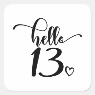 Sticker Carré 13e anniversaire Femmes Bonjour 13 mignonnes 13 an
