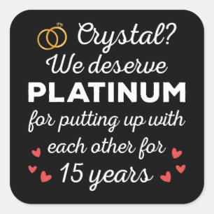 Sticker Carré 15ème anniversaire du Mariage I - Crystal Funny Co