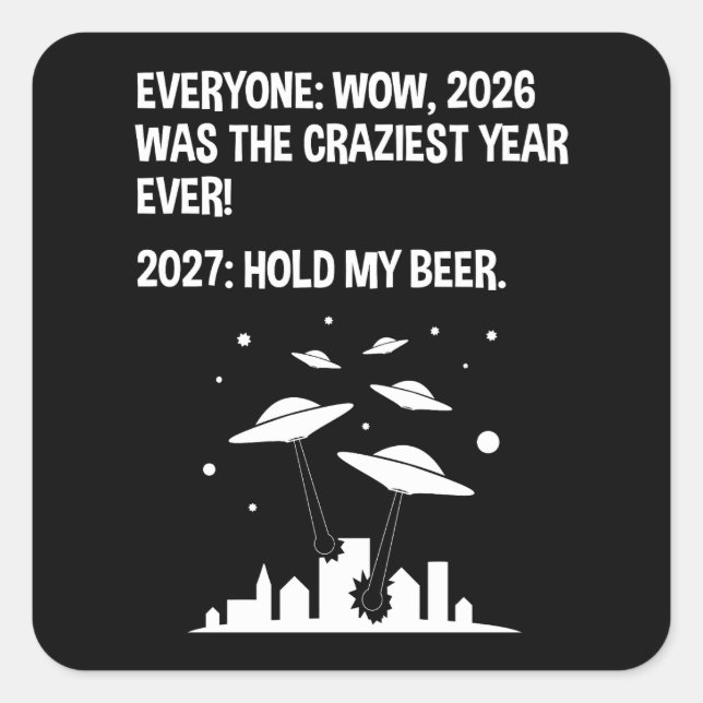 Sticker Carré 2027 Tiens Ma Bière (Devant)