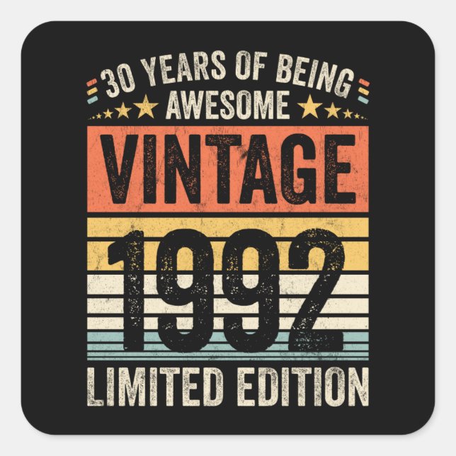 Sticker Carré 30 Ans D'Être Vintage 1992 (Devant)