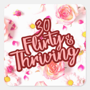 Sticker Carré 30e anniversaire Trente Flirty et Fun Fun Rose