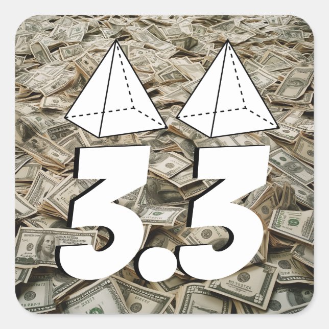 Sticker Carré 3.3 Million for those 2 Pyramid Tops (Devant)