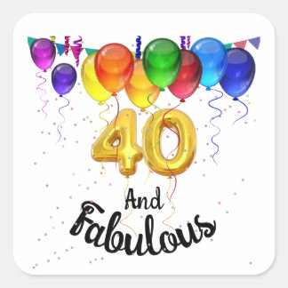 Sticker Carré 40 et fabuleux ballons d'anniversaire