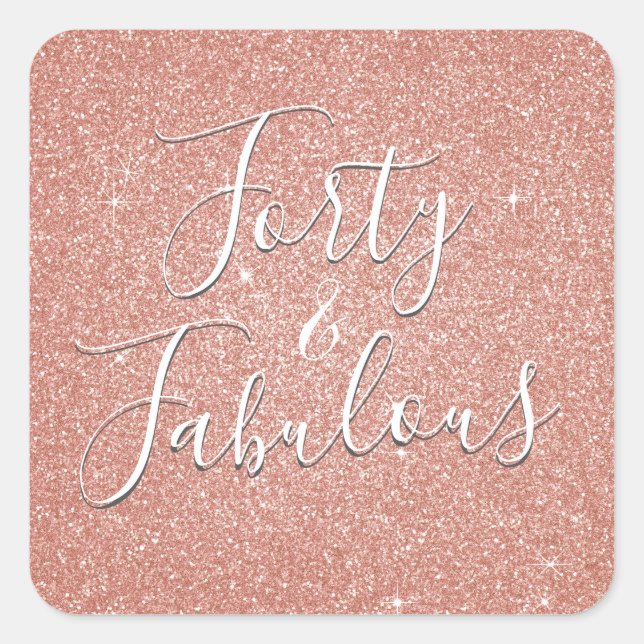 Sticker Carré 40 et fabuleux Rose Gold Blush Parties scintillant (Devant)