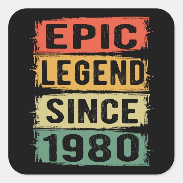 Sticker Carré 42 ans Anniversaire 1980 Epic Legend 42e anniversa (Devant)