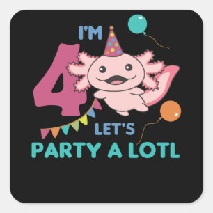 Sticker Carré 4e anniversaire Axolotl 4 ans douces Axolotls