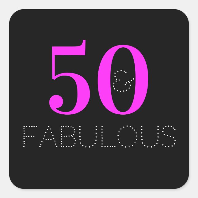 Sticker Carré 50th Birthday 50 fabulous Neon Pink Black Party (Devant)