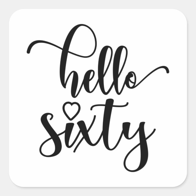 Sticker Carré 60e anniversaire femmes Bonjour 60 mignonne 60 ans (Devant)