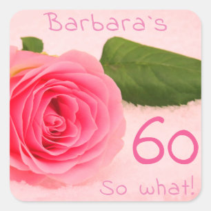 Sticker Carré 60e anniversaire Motivational Rose Rose Nom floral
