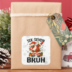 Sticker Carré 67 Meme Six Seven Bruh Drôle de Noël 6 7