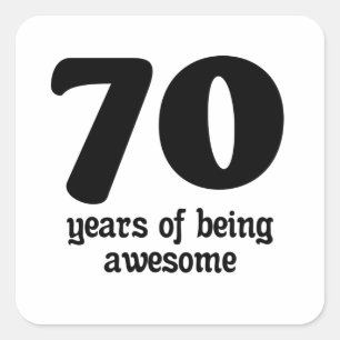 Sticker Carré 70 ans d'être génial
