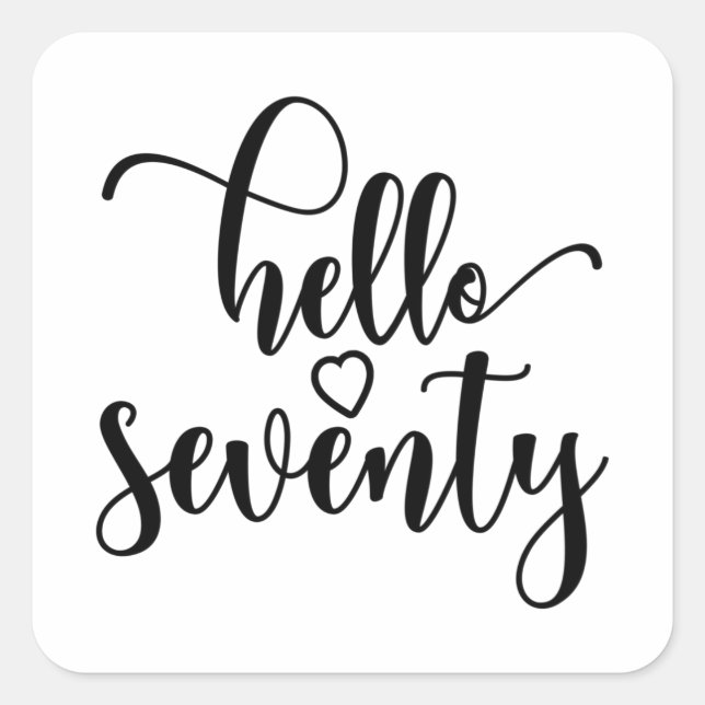 Sticker Carré 70e Anniversaire Femmes Bonjour 70 mignonnes 70 an (Devant)