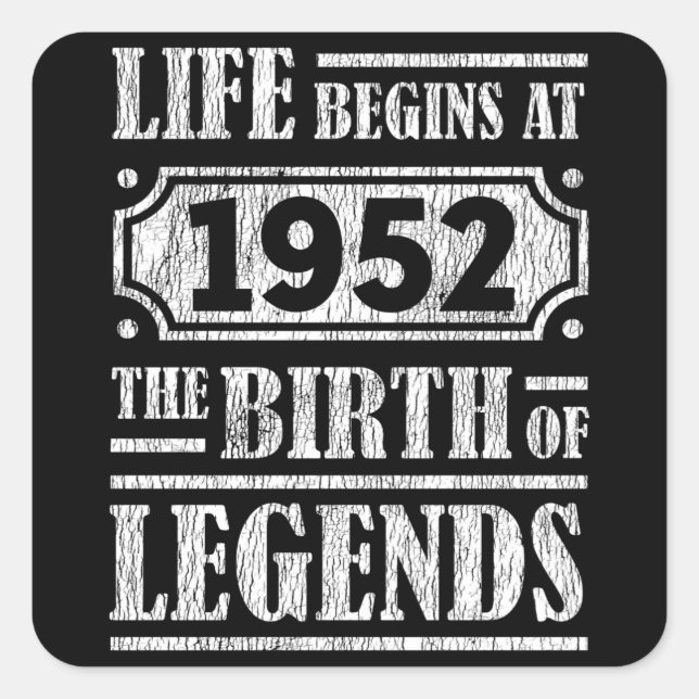 Sticker Carré 73 Ans 1952 Naissance De La Légende 73E Anniversai (Devant)