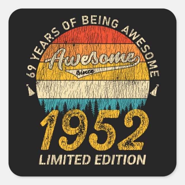 Sticker Carré 73 ans 1952 Retro Awesome 73e anniversaire Cadeau (Devant)