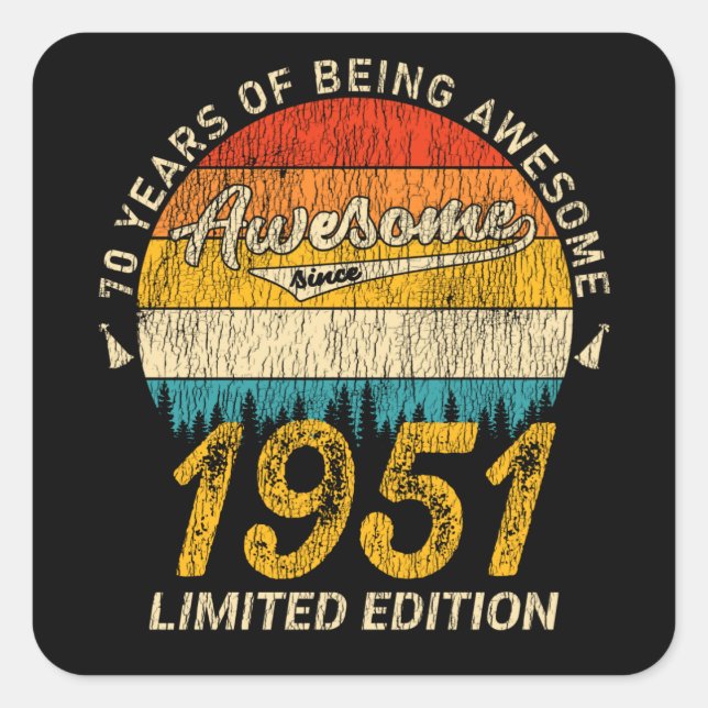 Sticker Carré 74 Ans 1951 Retro Awesome 74e anniversaire Cadeau (Devant)