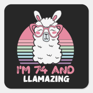 Sticker Carré 74e anniversaire Llamazing Llama 74 ans Anniversai