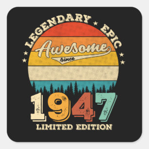 Sticker Carré 75 ans Awesome depuis 1947 75e anniversaire Cadeau