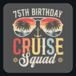 Sticker Carré 75E Anniversaire Correspondance de la famille des<br><div class="desc">75E Anniversaire Équipe de croisière Groupe de vacances Famille Correspondant Design Cadeau Carré Stickers Collection classique.</div>