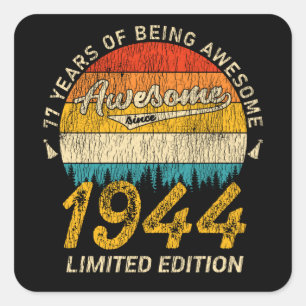 Sticker Carré 81 Ans Anniversaire 1944 Magnifique 81e anniversai