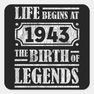 Sticker Carré 82 Ans 1943 Naissance De La Légende 82E Anniversai