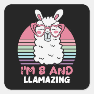 Sticker Carré 8 Ans Anniversaire Llamazing 8e Anniversaire Llama