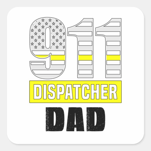 Sticker Carré 911 Dispatcher Papa, Dispatcher Cool (Devant)