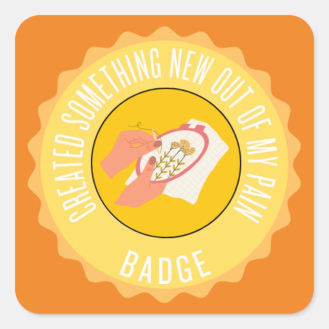 Sticker Carré a créé quelque chose de nouveau de mon badge de do (Devant)