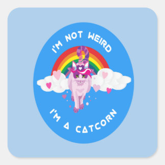 Sticker Carré Adorable Je ne suis pas bizarre Je suis un Catcorn