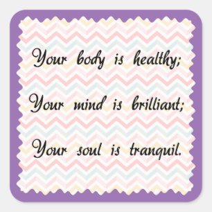 Sticker Carré Affirmation de l'âme du corps