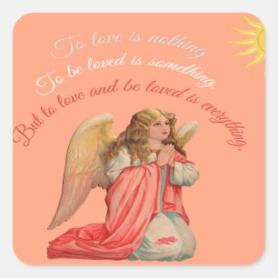 Sticker Carré "Aimer et être aimé est tout".