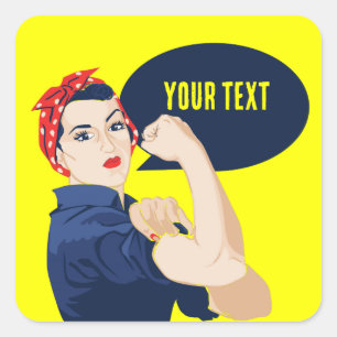 Sticker Carré Ajoutez votre propre texte à rosie riveter