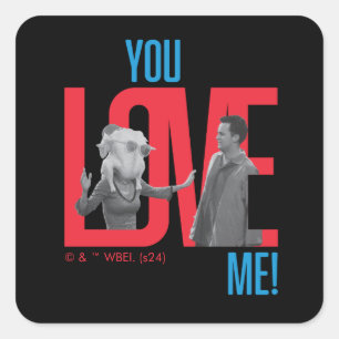 Sticker Carré AMIS™   Citation You Love Me