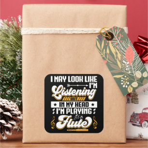 Sticker Carré Amusant à écouter dans ma tête Je joue dans ma flû