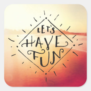 Sticker Carré Amusons-nous