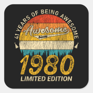 Sticker Carré anniversaire de 41 ans 1980 stupéfiant depuis 41èm