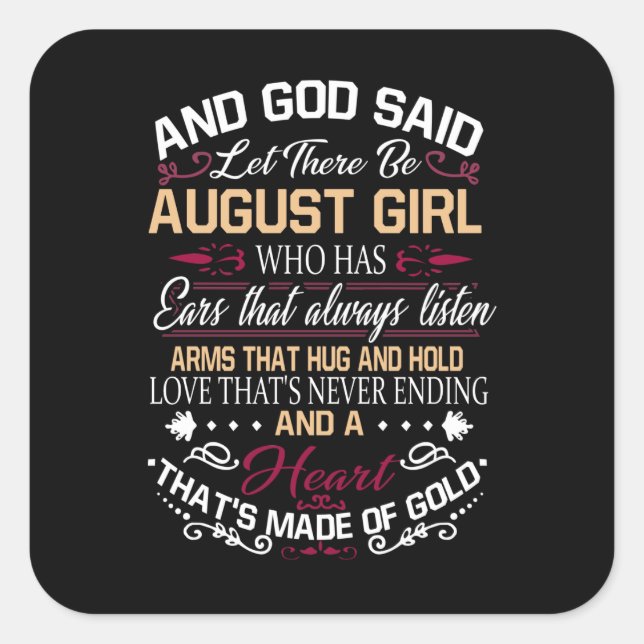 Sticker Carré Anniversaire | Et Dieu A Dit Qu'Il Y Août Fille (Devant)