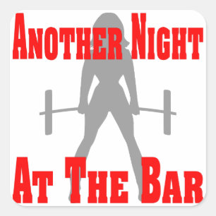 Sticker Carré Another night at The Bar Female Weightlifting