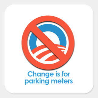 STICKER CARRÉ ANTI-OBAMA - CHANGEMENT POUR LES STATIONNAIRES
