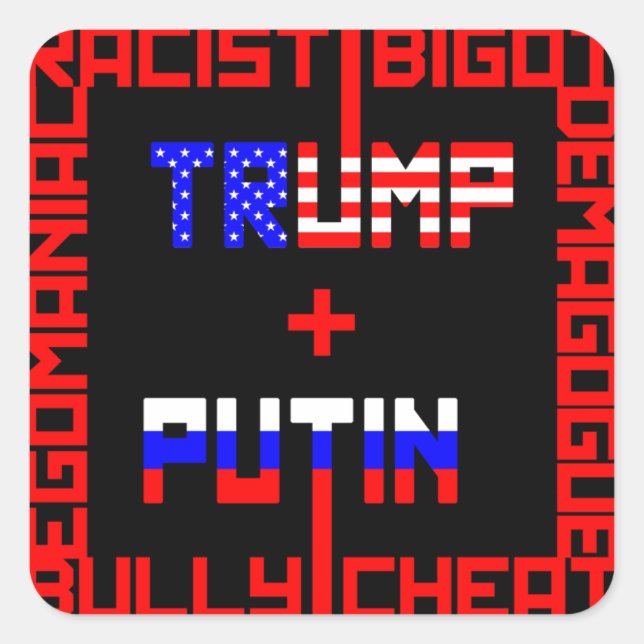 Sticker Carré Anti Trump+Poutine (Devant)