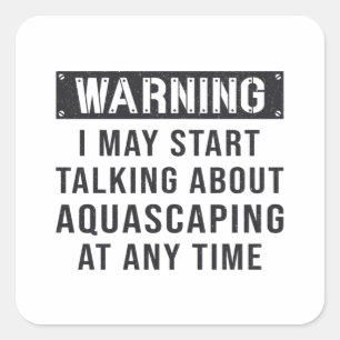 Sticker Carré Aquarist Aquarium Avertissement Aquascapage Poisso