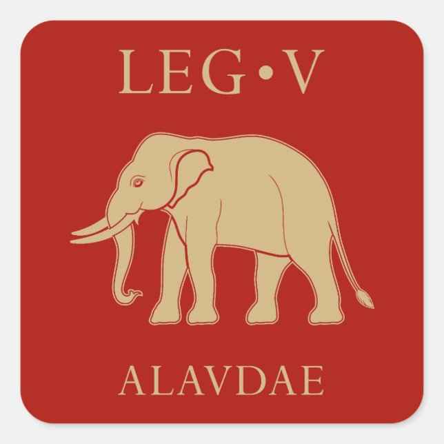 Sticker Carré Armée romaine impériale - Legio V Alaudae (Devant)