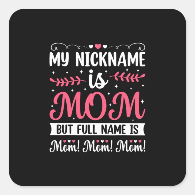 Sticker Carré Art Mère | Mon pseudo est Maman Anniversaire (Devant)