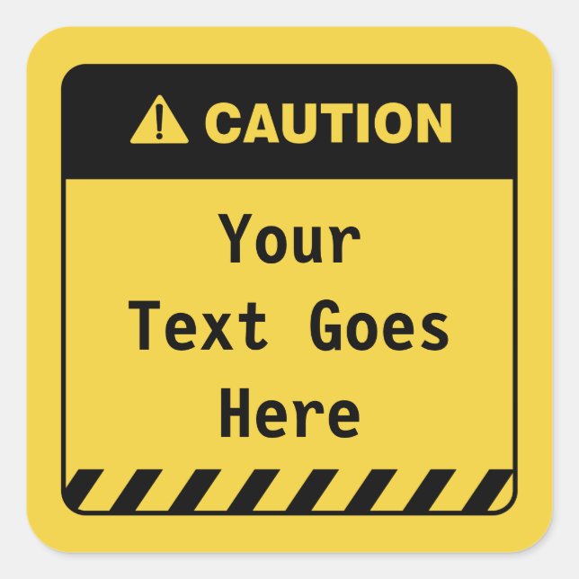 Sticker Carré Attention customisée Votre Message Ici (Devant)