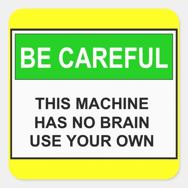Sticker Carré Attention - Pas d'avertissement de cerveau (Devant)