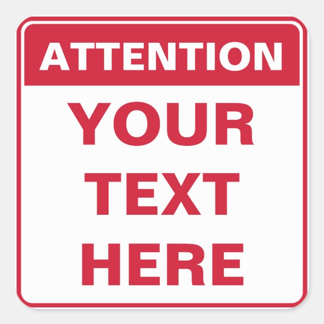 Sticker Carré Attention Sign, squared version, template (Devant)