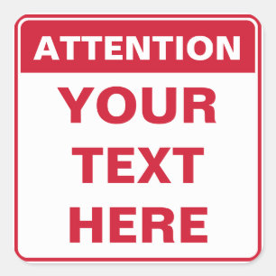 Sticker Carré Attention Sign, squared version, template